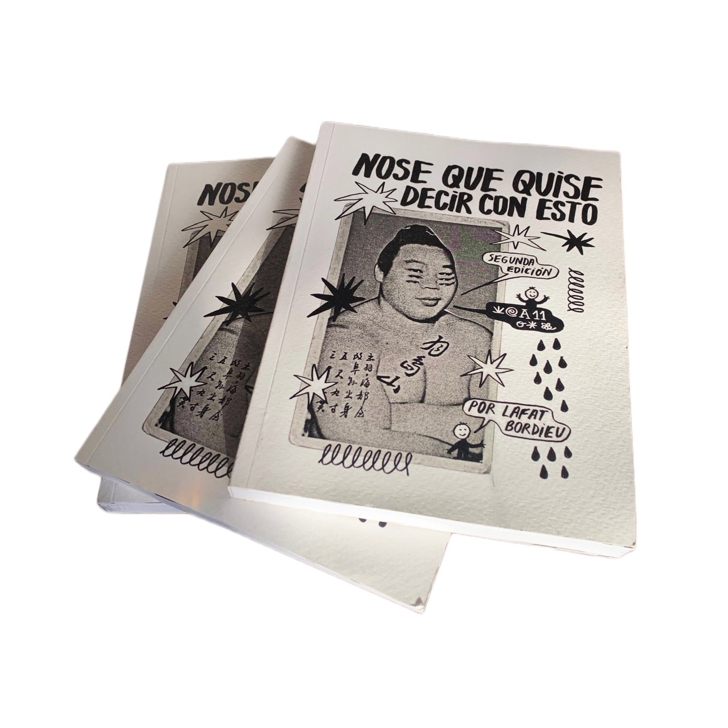 libro NOSE QUE QUISE DECIR CON ESTO (segunda edición)